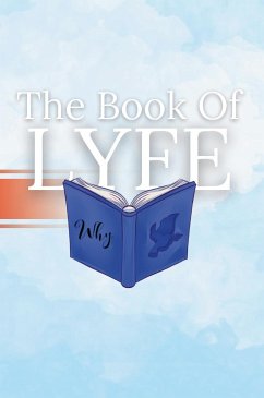 The Book of LYFE - Clark, Leemarcus; Johnson, Joenisha