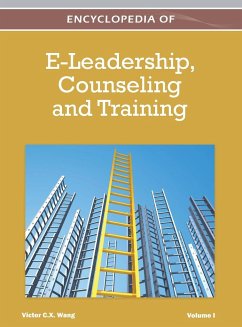 Encyclopedia of E-Leadership, Counseling, and Training (Volume 1) - Wang, Victor