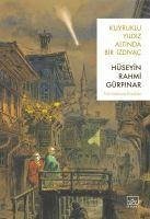 Kuyruklu Yildiz Altinda Bir Izdivac - Rahmi Gürpinar, Hüseyin