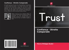 Confiança - Direito Comparado - Budet, Pierre-Philippe