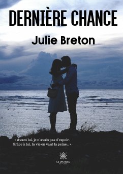 Dernière chance - Julie Breton