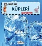 Kasif Can Küpleri Kesfediyor