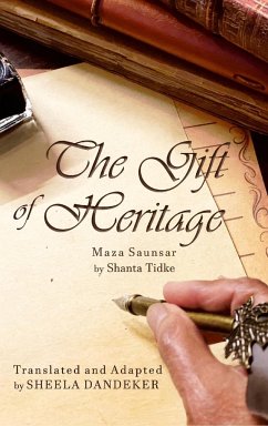 The Gift of Heritage - Tidke, Shanta