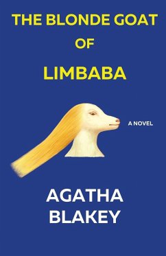 The Blonde Goat of Limbaba - Blakey, Agatha