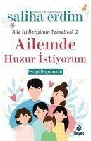 Ailemde Huzur Istiyorum - Erdim, Saliha