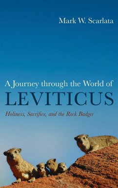 A Journey through the World of Leviticus - Scarlata, Mark W.