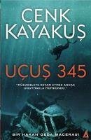 Ucus 345 - Kayakus, Cenk