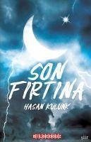 Son Firtina - Külünk, Hasan