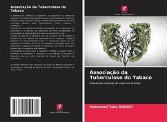 Associação da Tuberculose do Tabaco - KHOUFI, Mohamed Taha