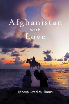 Afghanistan with Love - Ijeoma Ozed-Williams