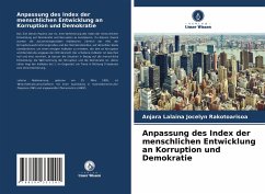 Anpassung des Index der menschlichen Entwicklung an Korruption und Demokratie - Rakotoarisoa, Anjara Lalaina Jocelyn