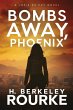 Bombs Away, Phoenix - Bild 1