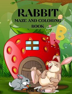 RABBIT MAZE AND COLORING BOOK FOR KIDS - Polson, Polly