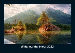 Bilder aus der Natur 2022 Fotokalender DIN A5 - Tobias Becker