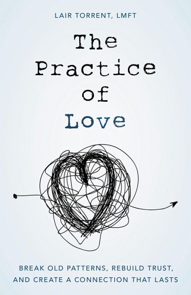 The Practice of Love (eBook, ePUB)