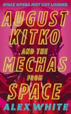 August Kitko and the Mechas from Space (eBook, ePUB)