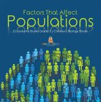Factors That Affect Populations   Ecosystems Books Grade 3   Children's Biology Books (eBook, ePUB)