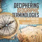 Deciphering Geographic Terminologies   Water and Land Formations   Social Studies Third Grade Non Fiction Books (eBook, ePUB)