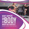 What Happens to the Body When You... - Bild 1