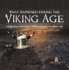What Happened During the Viking Age?   Vikings History Book Grade 3   Children's Geography & Cultures Books (eBook, ePUB) - Baby