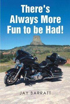 There's Always More Fun to be Had! (eBook, ePUB)