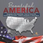 Beautiful America   Geography of the United States   Book for Curious Girls   Social Studies 5th Grade   Children's Geography & Cultures Books (eBook, ePUB)