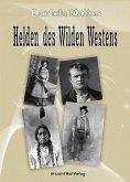 Helden des Wilden Westens (eBook, ePUB)
