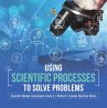 Using Scientific Processes to Solve... - Bild 1