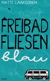 Freibadfliesenblau (eBook, ePUB)
