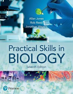 Practical Skills in Biology (eBook, ePUB) - Jones, Allan; Reed, Rob; Weyers, Jonathan