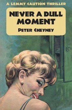 Never a Dull Moment (eBook, ePUB) - Cheyney, Peter
