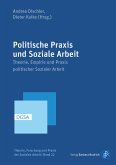 Politische Praxis und Soziale Arbeit (eBook, PDF)