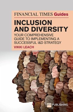 The Financial Times Guide to Inclusion and Diversity (eBook, ePUB) - Leach, Vikki