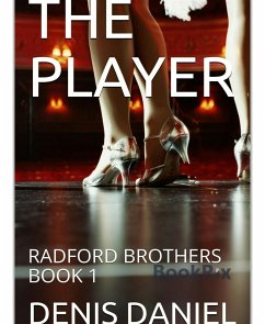 THE PLAYER (eBook, ePUB) - DANIEL, DENIS