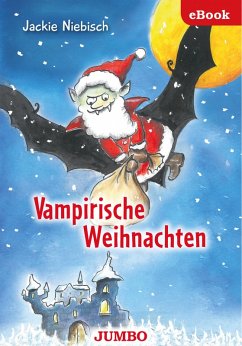 Vampirische Weihnachten (eBook, ePUB) - Niebisch, Jackie