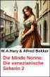 Die blinde Nonne: Die venezianische... - Bild 1