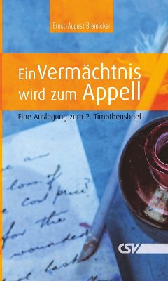 Ein Vermächtnis wird zum Appell (eBook, ePUB) - Bremicker, Ernst-August