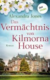 Das Vermächtnis von Kilmorna House (eBook, ePUB)