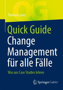 Quick Guide Change Management für alle Fälle (eBook, PDF) - Lauer, Thomas