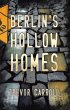Berlin's Hollow Homes (eBook, ePUB) - Bild 1