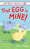 That Egg Is Mine! (eBook, ePUB)
