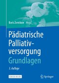 Pädiatrische Palliativversorgung – Grundlagen (eBook, PDF)