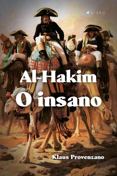 Al-hakim, o insano (eBook, ePUB) Al-hakim, o insano (eBook, ePUB)