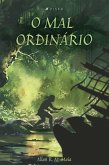 O mal ordinário (eBook, ePUB)