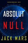 Absolut Null (Ein Agent Null Spionage-Thriller-Buch #12) (eBook, ePUB)