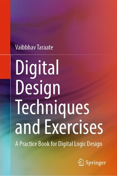 Digital Design Techniques and Exercises (eBook, PDF) - Taraate, Vaibbhav