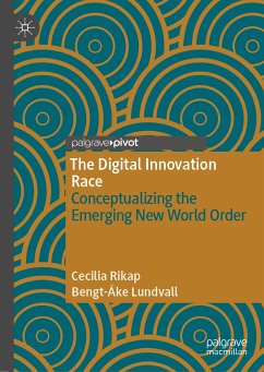 The Digital Innovation Race (eBook, PDF) - Rikap, Cecilia; Lundvall, Bengt-Åke