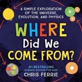 Where Did We Come From? (eBook, ePUB)