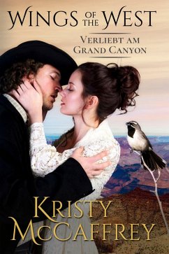 Verliebt am Grand Canyon (eBook, ePUB) - McCaffrey, Kristy