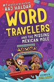 Word Travelers and the Missing Mexican Molé (eBook, ePUB)